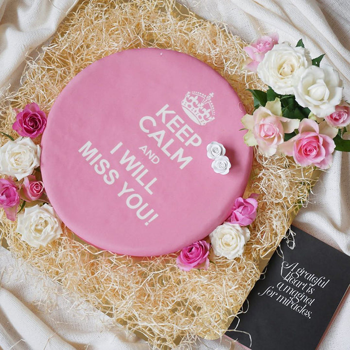 "Keep Calm and..." Cake, pink